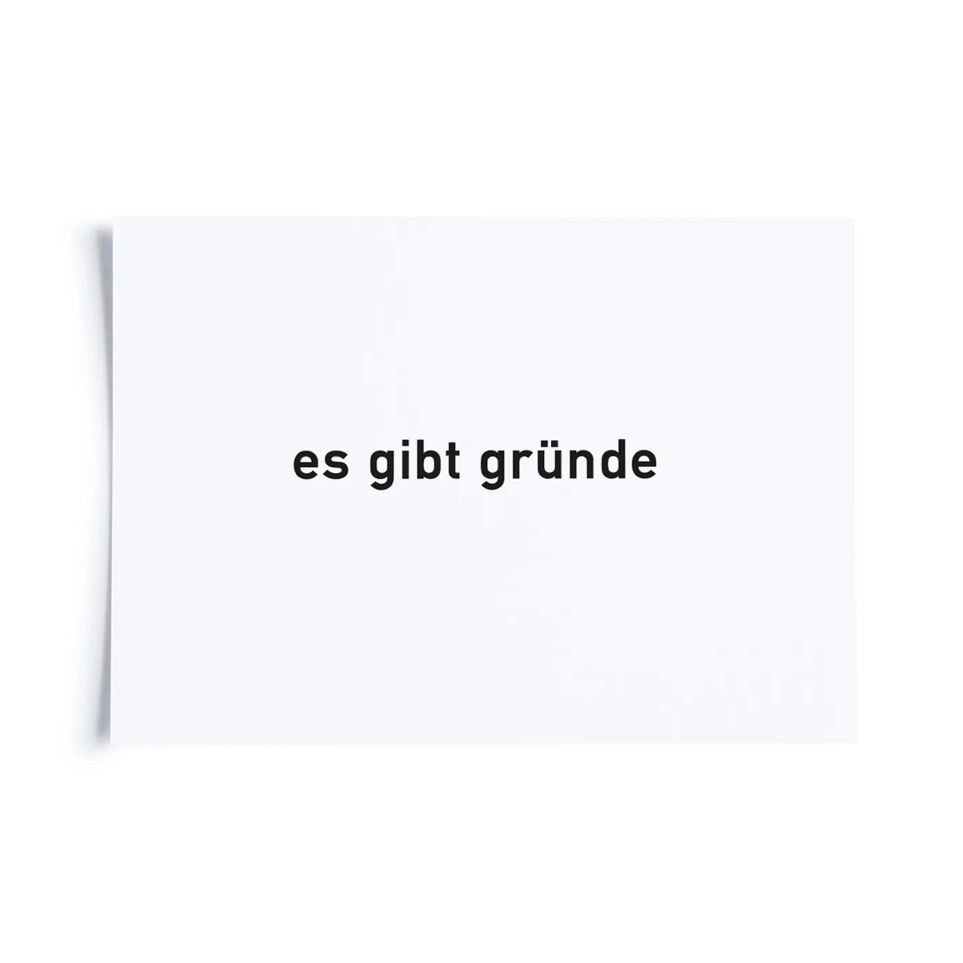 Es gibt Gründe